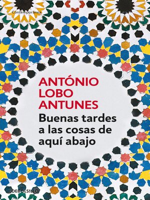 cover image of Buenas tardes a las cosas de aquí abajo